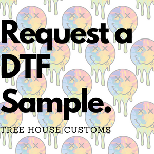 Request a DTF Sample